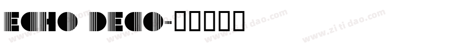 Echo Deco字体转换